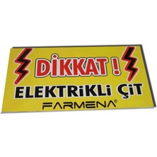 Farmena Elektrikli Çit Uyarı Levhası