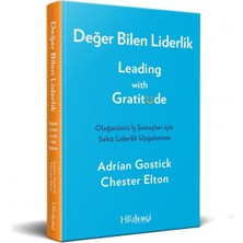 Değer Bilen Liderlik (Leading With Gratitude)