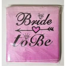 Dipak Pembe Bride To Be Peçete 20 Adet