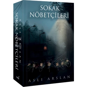 Sokak Nöbetçileri 2 - Aslı Arslan