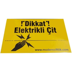 Elektrikli Çit Uyarı Levhası