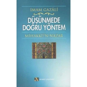 Düşünmede Doğru Yöntem Mihakkü N - Nazar