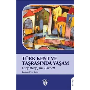 Türk Kent ve Taşrasında Yaşam