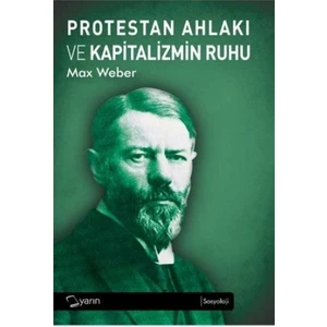 Protestan Ahlakı ve Kapitalizmin Ruhu