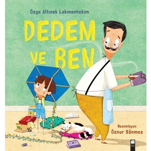 Dedem ve Ben