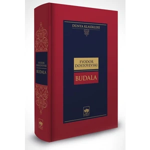 Budala - Fyodor Dostoyevski