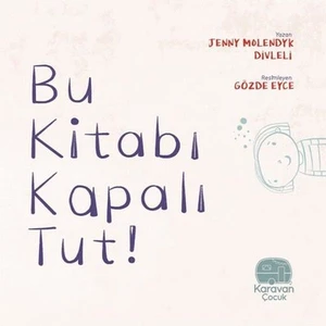 Bu Kitabı Kapalı Tut!