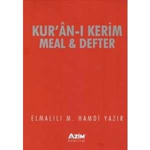 Kur'an-I Kerim Meal ve Defter