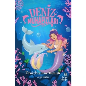 Denizkızının Yunusu - Deniz Muhafızları