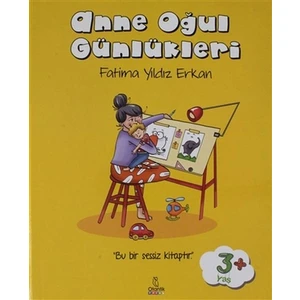 Anne Oğul Günlükleri - Sessiz Kitap