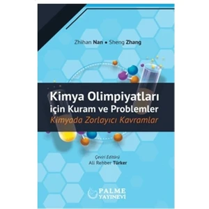Kimya Olimpiyatları Için Kuram ve Problemler - Zhihan Nan
