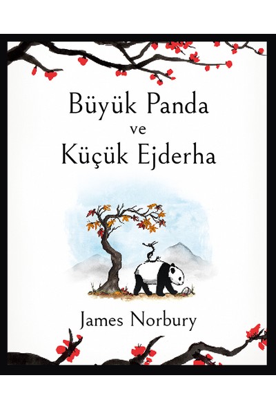 Büyük Panda ve Küçük Ejderha (Ciltli) - James Norbury
