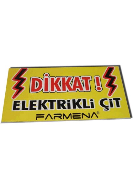 Elektrikli Çit Uyarı Levhası