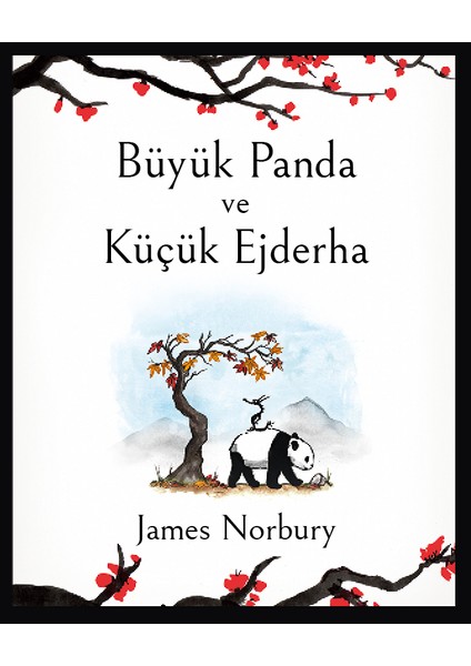 Büyük Panda ve Küçük Ejderha (Ciltli) - James Norbury