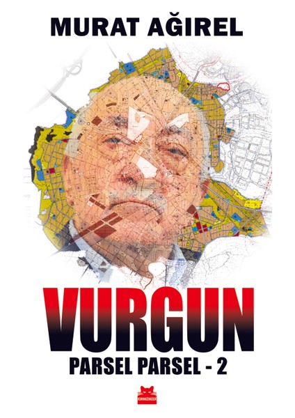 Parsel Parsel - 2 : Vurgun - Murat Ağırel