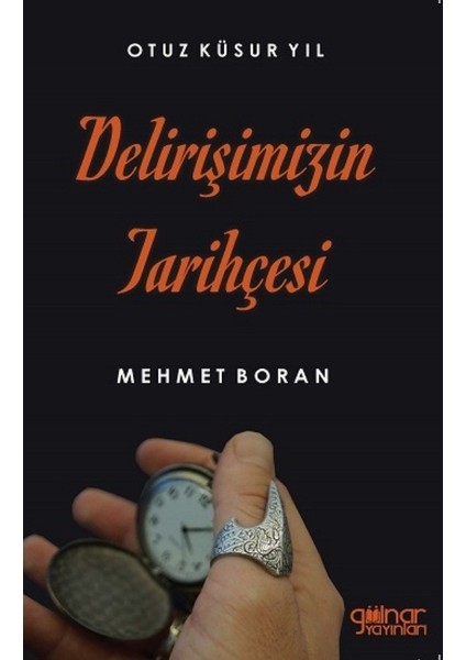 Delirişimizin Tarihçesi - Mehmet Boran
