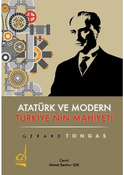 Atatürk ve Modern Türkiye'nin Mahiyeti