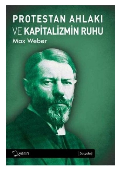 Protestan Ahlakı ve Kapitalizmin Ruhu