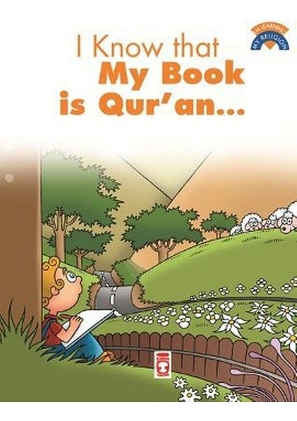 I Know That My Book Is Qur'an Kitabımın Kuran Olduğunu Biliyorum