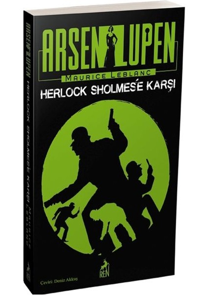 Arsen Lüpen - Herlock Sholmes E Karşı - Ciltsiz