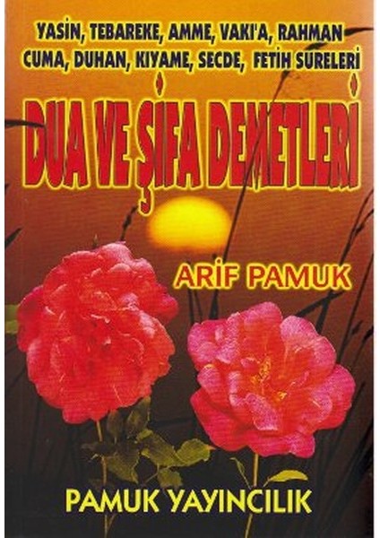 Dua ve Şifa Demetleri (YAS-003/P18)