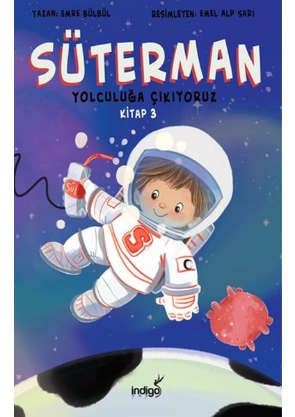 Süterman 3. Kitap - Yolculuğa Çıkıyoruz