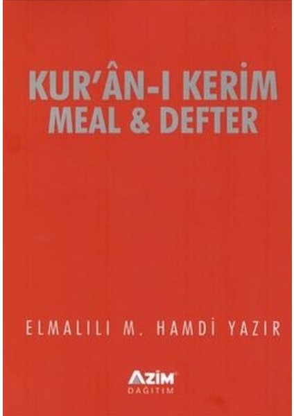 Kur'an-I Kerim Meal ve Defter