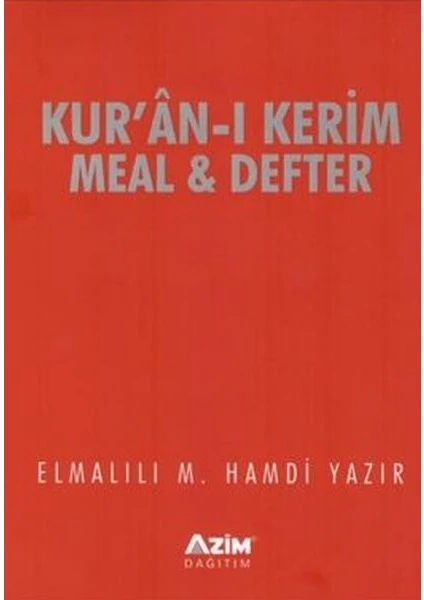 Kur'an-I Kerim Meal ve Defter