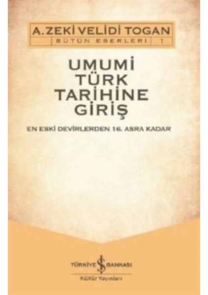 Umumi Türk Tarihine Giriş (2 Cilt - Cd'li)