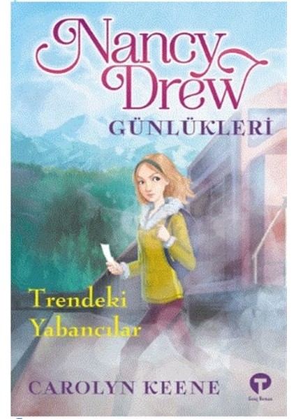 Trendeki Yabancılar - Nancy Drew Günlükleri 2