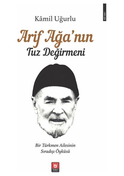 Arif Ağa Nın Tuz Değirmeni