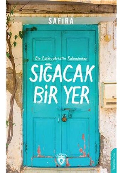 Sığacak Bir Yer