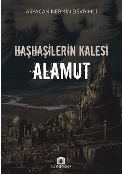 Haşhaşilerin Kalesi Alamut