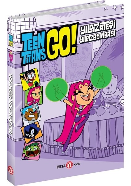 Dc Comics: Teen Titans Go! Yıldızateşi Yıldızbombası