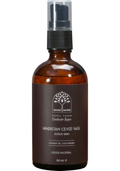 Nine&Mine Doğal Yaşam Hindistan Cevizi Yağı  (Cocos Nucifera Oil) (100 Ml)