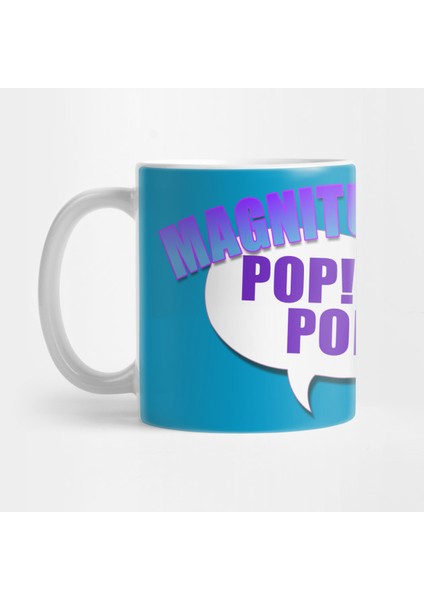 Magnitude, Pop Pop! Communitykupa Bardak
