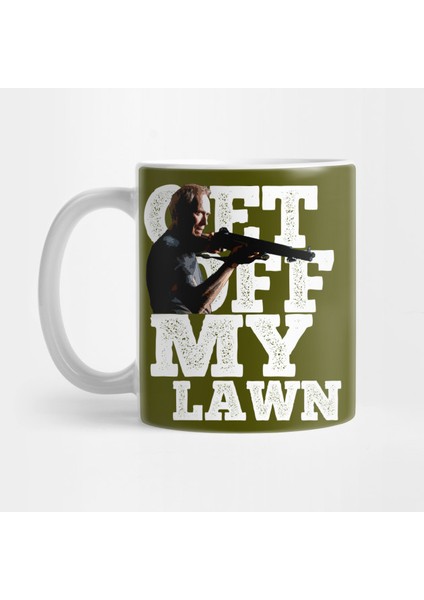 Get Off My Lawn Clint Eastwood Kupa Bardak