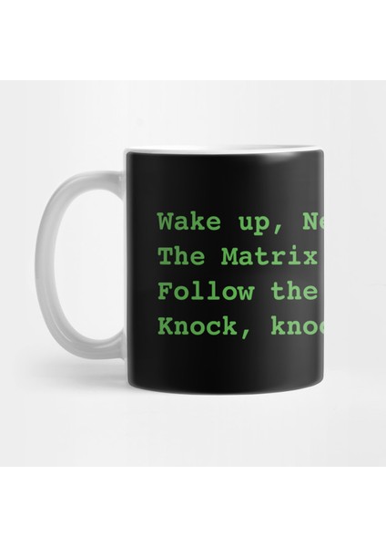 Wake Up, Neo...matrix Kupa Bardak