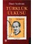 Türklük Ülküsü 1