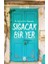 Sığacak Bir Yer 1