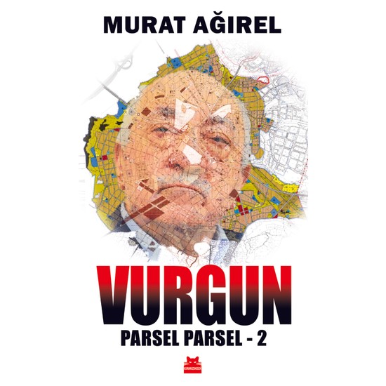 Parsel Parsel - 2 : Vurgun - Murat Ağırel