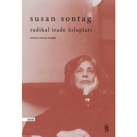 Radikal İrade Üslupları - Susan Sontag