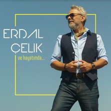 Erdal Çelik – ve Hayatımda CD (Single)