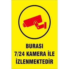 Yonga Store Burası 7/24 Kamera Ile Izlenmektedir 20 x 30 cm Dekota Uyarı Levhası