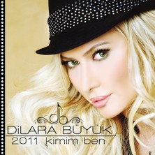 Dilara Büyük – Kimim Ben CD