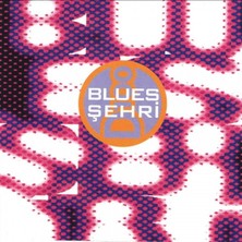 D-100 – Blues Şehri CD