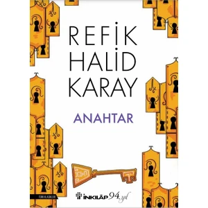 Anahtar - Refik Halid Karay