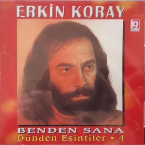 Erkin Koray – Benden Sana / Dünden Esintiler 4 (Cd)