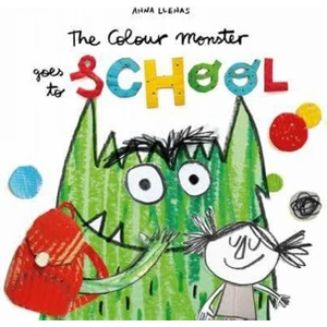 The Colour Monster Goes To School