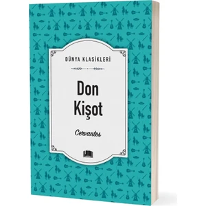 Don Kişot - Cervantes